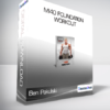 Ben Pakulski - MI40 Foundation - Workout