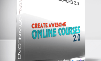 David Siteman Garland - Create Awesome Online Courses 2.0