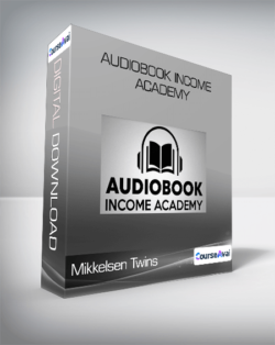 Mikkelsen Twins - Audiobook Income Academy