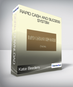 Kate Beeders - Rapid Cash and Success System