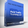 Maxwell Finn - Paid Traffic Training 2.0