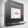 Robin Sharma - The Titan Academy 4