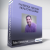 Toby Danylchuk - Facebook Ads For Realtors Course