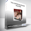 The Ultimate Relationship Program - Anthony Robbins