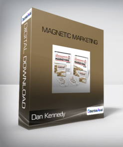 Dan Kennedy - Magnetic Marketing