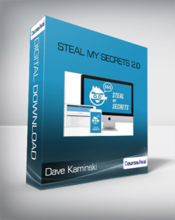 Dave Kaminski - Steal My Secrets 2.0