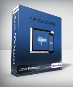 Dave Kaminski - The Idea Course
