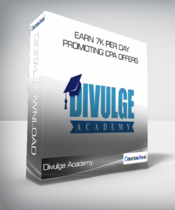Divulge Academy - Earn 7k Per Day Promoting CPA Offers