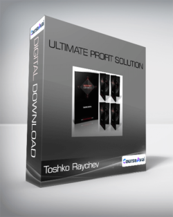 Toshko Raychev - ultimate profit solution