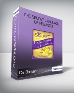 Cal Banyan - The Secret Language of Feelings