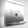 Andre Chaperon - Lean Business For Creators