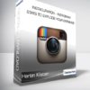 Harlan Kilstein - InstaCuration - Instagram Stats To Explode Your Earnings