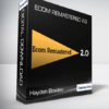 Hayden Bowles - Ecom Remastered 2.0