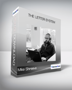 Mike Shreeve - The Letter System