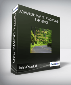 John Overdurf - Advanced Master Practitioner Experience