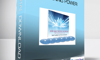 Jack Canfield and Deborah Sandella - Awakening Power