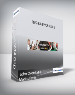 John Overdurf & Mark J. Ryan - Reshufe Your Life