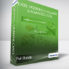 Full Bundle - Excel Modeling & Valuation & Advanced Excel