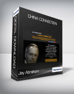 Jay Abraham - China Connection