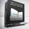 Jon Tarr - Viral Click Course without software