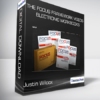 Justin Wilcox - The FOCUS Framework Videos + Electronic Workbooks