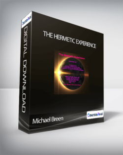 Michael Breen - The Hermetic Experience