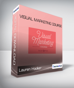 Lauren Hooker - Visual Marketing Course