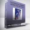 Mike McMahon - Professional Trader Series DVD Set (Full)