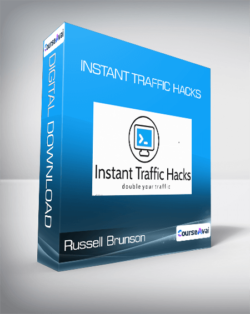 Russell Brunson - Instant Traffic Hacks