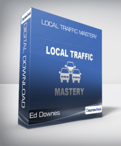 Ed Downes - Local Traffic Mastery
