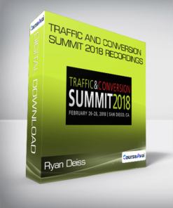 Ryan Deiss - Traffic And Conversion Summit 2018 Recordings