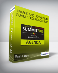 Ryan Deiss - Traffic And Conversion Summit Recordings 2016