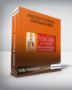 Sally Kempton - Wisdom Goddess Empowerment