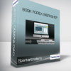 Spartantraderfx - 800K Forex Workshop