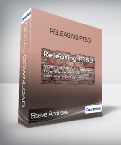 Steve Andreas - Releasing PTSD