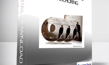 Michael Breen - 30 Days to Masterful NLP Anchoring (compressed)