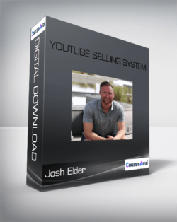 Josh Elder - Youtube Selling System