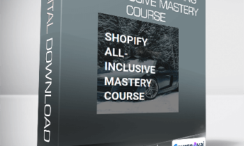 Thaddeus Strickland - Shopify Drop Shipping All-Inclusive Mastery Course