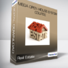 Real Estate - MEGA Open House System Course