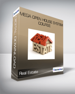 Real Estate - MEGA Open House System Course