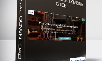 Aaron Davison - The Ultimate Music Licensing Guide