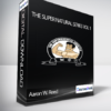 Aaron W. Reed - The Super Natural Series Vol 1