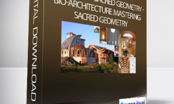 Academy of Sacred Geometry - Michael Rice - Bio-Architecture Mastering Sacred Geometry