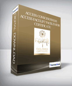 Access Consciousness - Access Facelift Facilitator Certificate