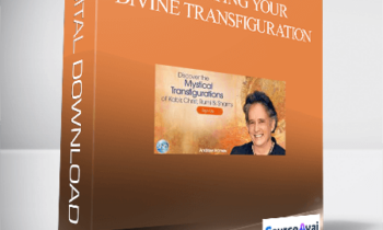 Activating Your Divine Transfiguration With Andrew Harvey