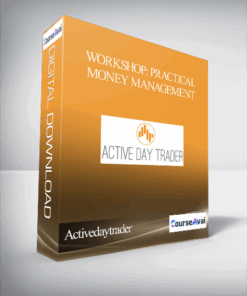 Activedaytrader - Workshop: Practical Money Management