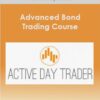 Activedaytrader - Advanced Bond Trading Course