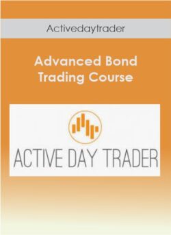 Activedaytrader - Advanced Bond Trading Course