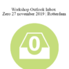 Ad van der Hulst - Workshop Outlook Inbox Zero 27 november 2019 | Rotterdam