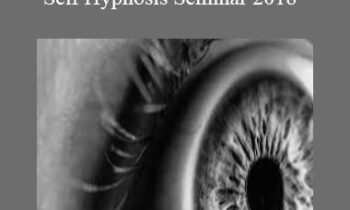 Adam Eason- Self Hypnosis Seminar 2018